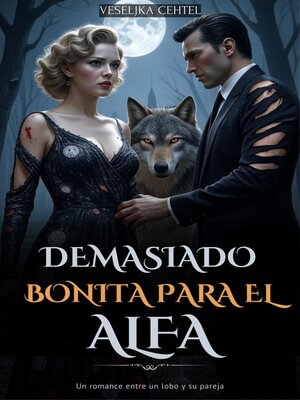 cover image of Demasiado bonita para el alfa